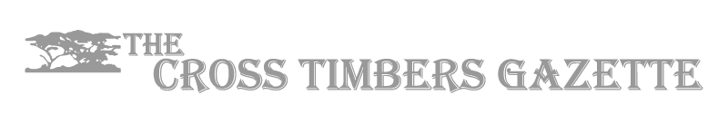 The Cross Timber Gazette