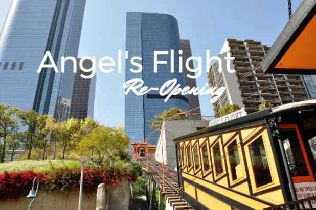 Angel's Flight Re-Opening