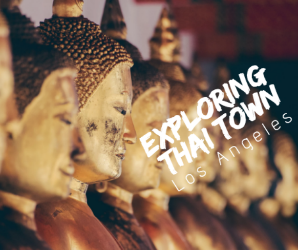 what to do in thai town los angeles
