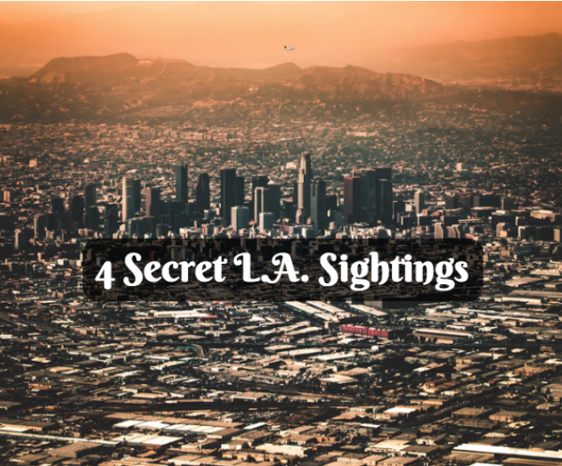 hidden secrets spots in LA