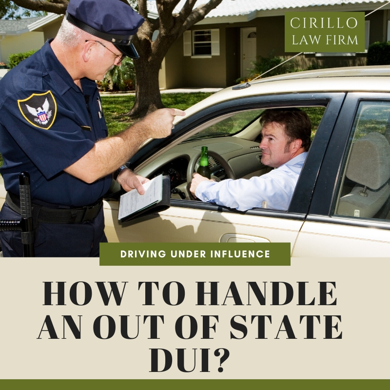 How to handle an out of state DUI?