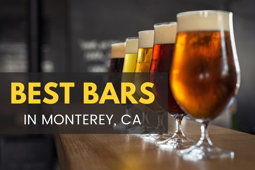 Best Bars in Monterey California