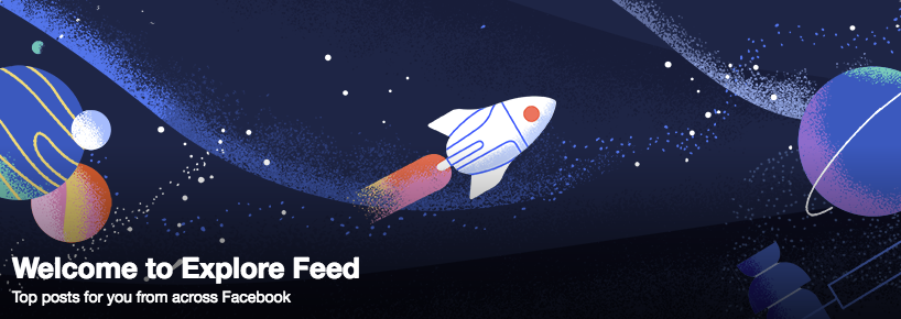 Facebook has officially launched an Explore Feed