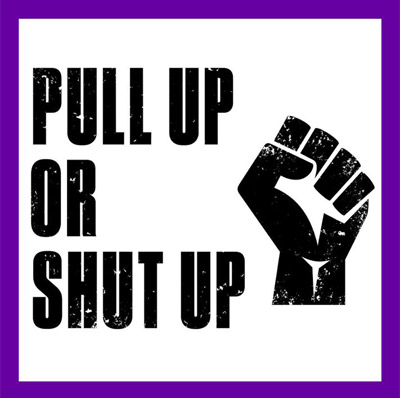 Pull up or shut up