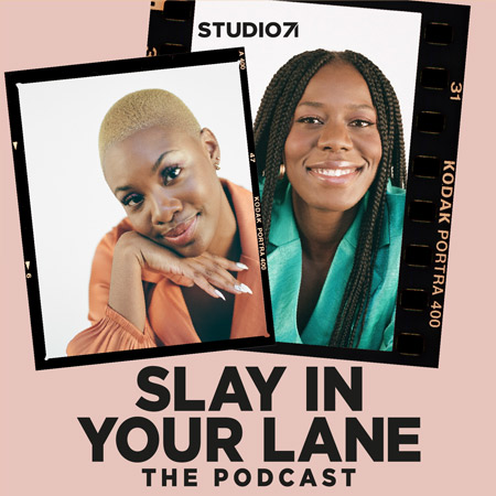 Slay in Your Lane podcast