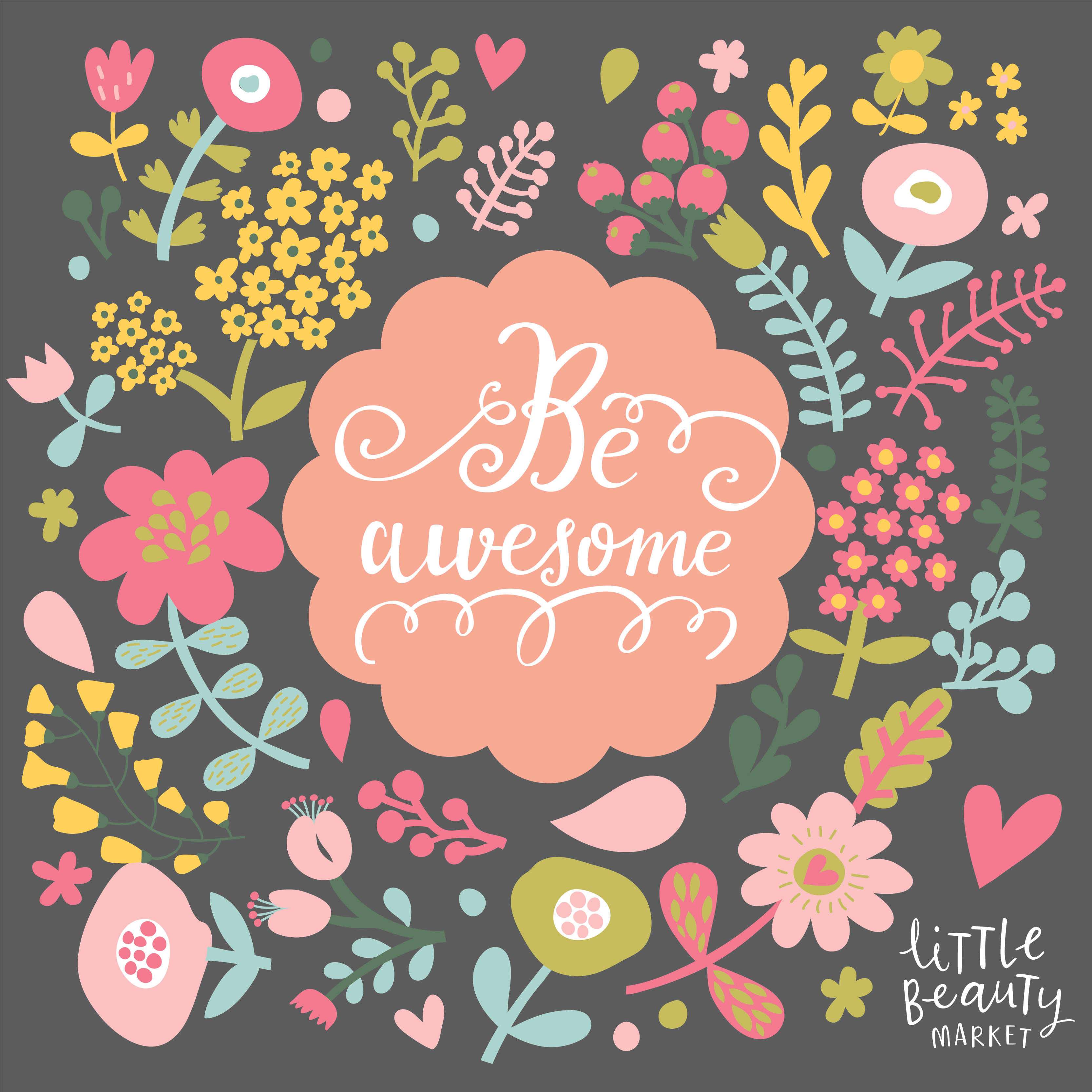 Be Awesome!