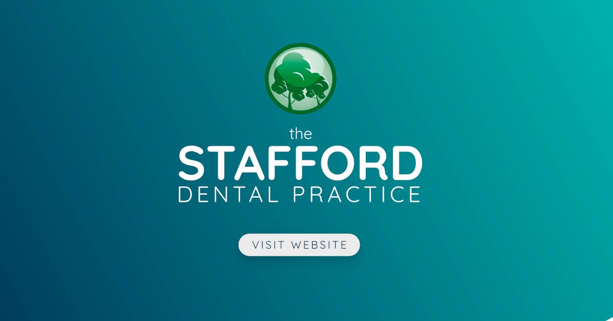 The Stafford Dental Practice Caring Family Dentists