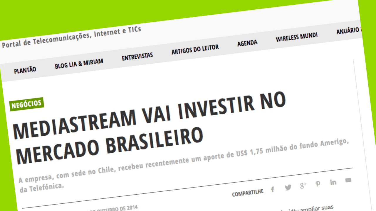 mediastream invierte en el mercado brasileño