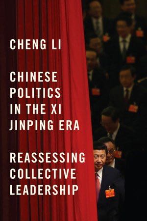 'Chinese Politics In The Xi Jinping Era'