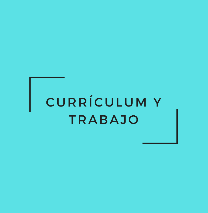 Currículum y Trabajo