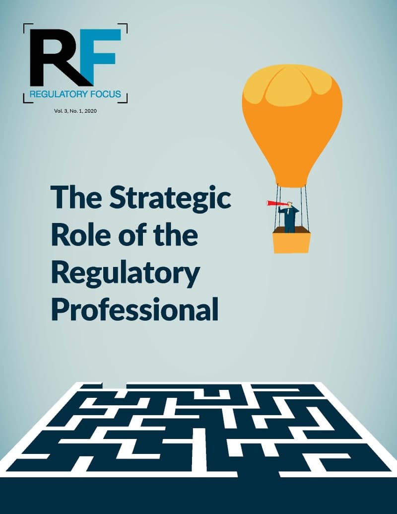 "The Strategic Role of the Regulatory Professional", Regulatory Focus