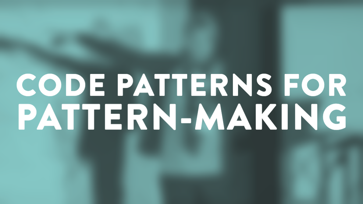 Code Patterns for Pattern-Making · Sessions · Clarity