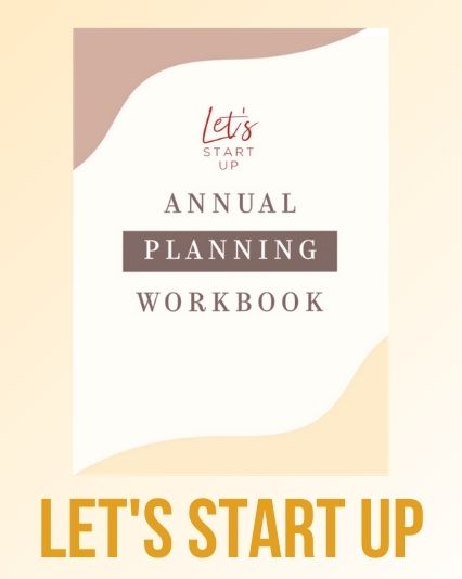 Let's Start Up Annual Planning Workbook
