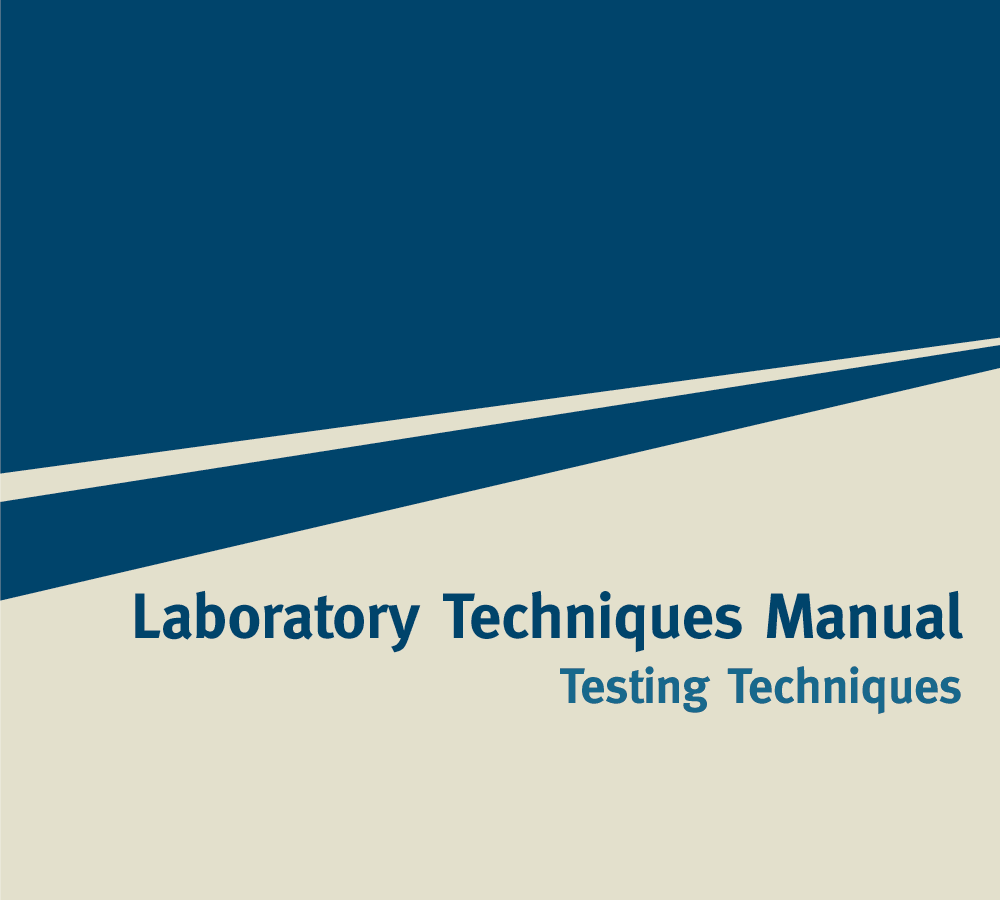 Laboratory Techniques Manuals Information Design & Production Support