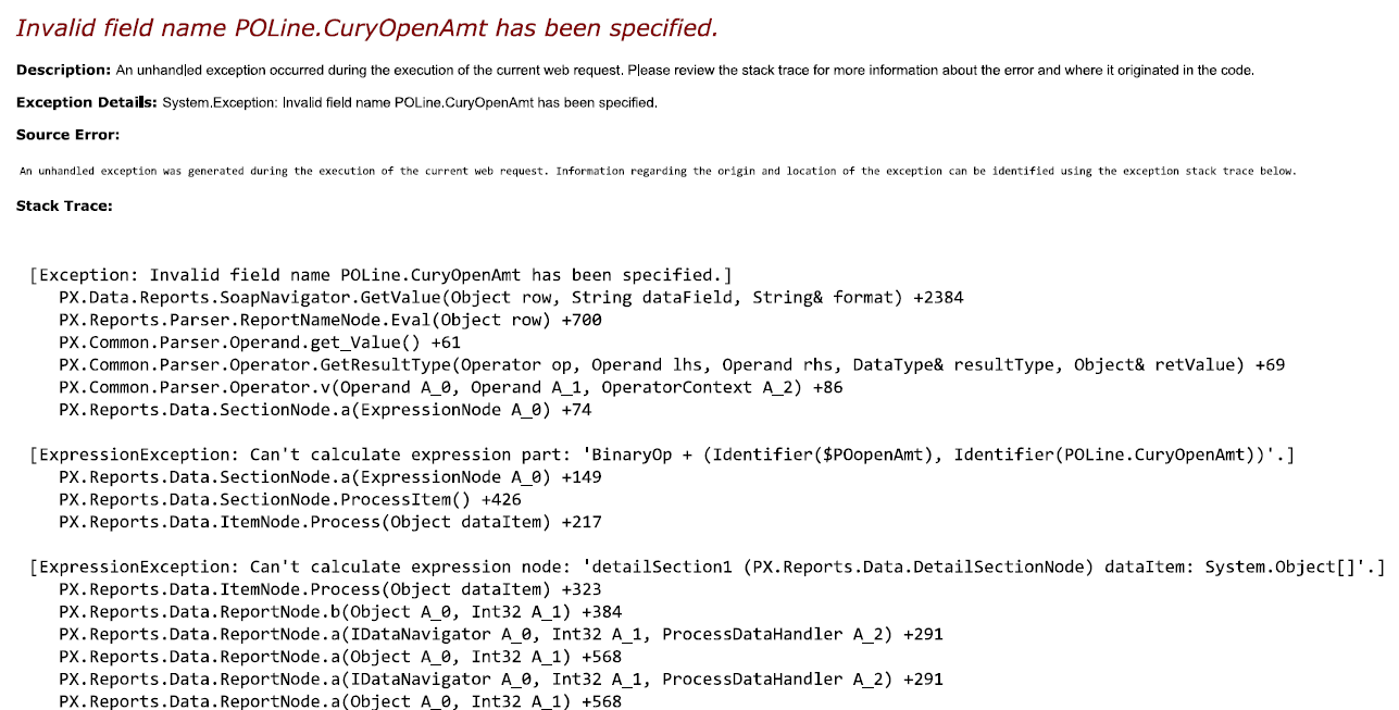 a screen shot of the Invalid field name POLine.CuryOpenAmt has been specified error