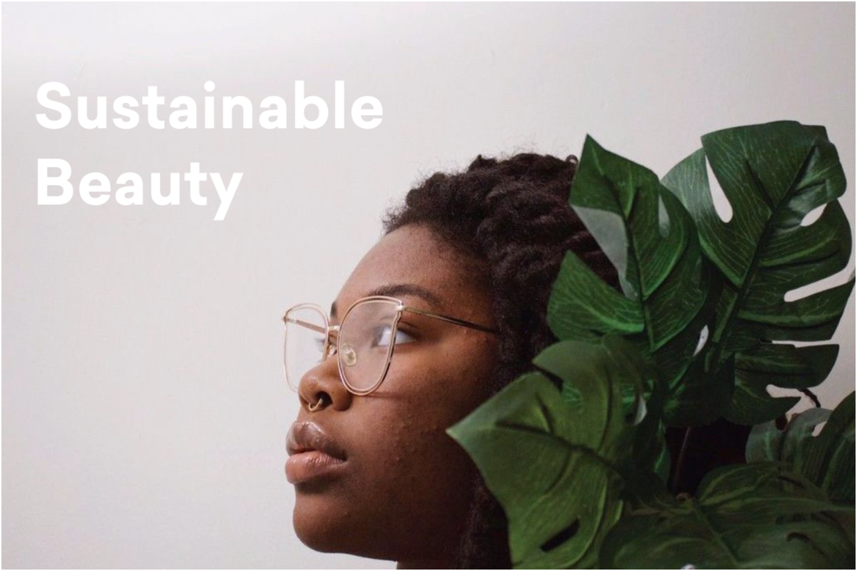 Sustainable Beauty