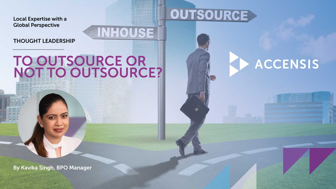 To Outsource Or Not To Outsource