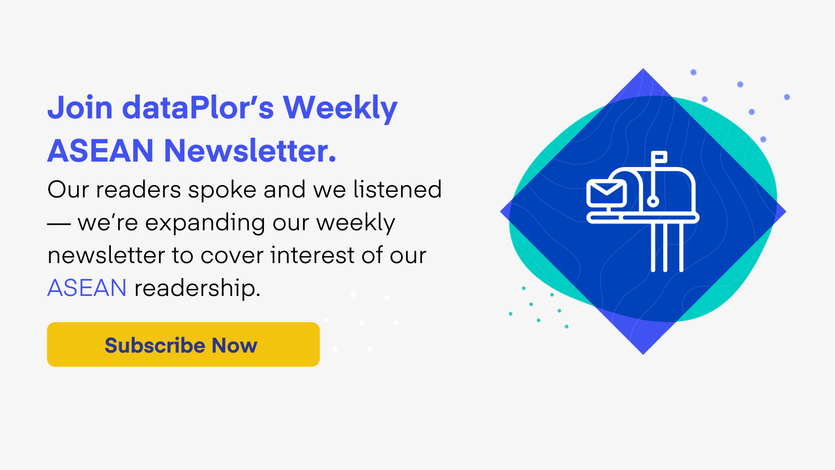 Join dataPlor's Weekly ASEAN Newsletter