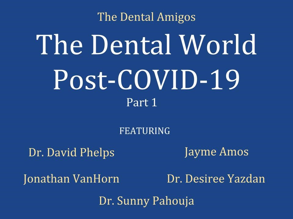 Dental World After Covid-19 Graphic
