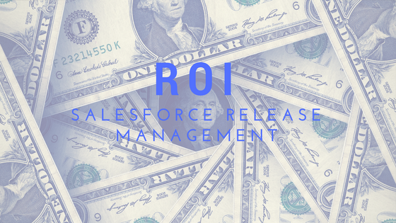 salesforce-release-management-roi.png