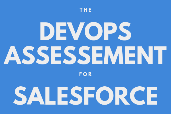 the devops assessment for Salesforce