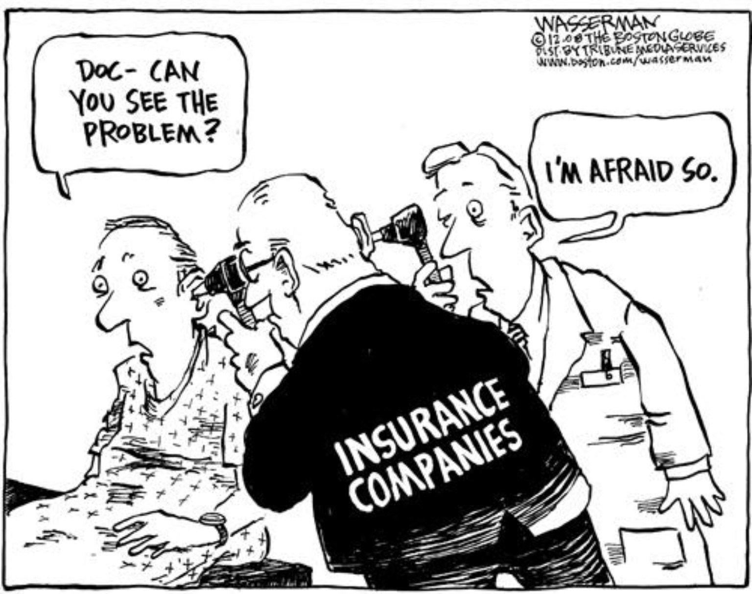 Cartoon showing insurance company getting between doctor and patient
