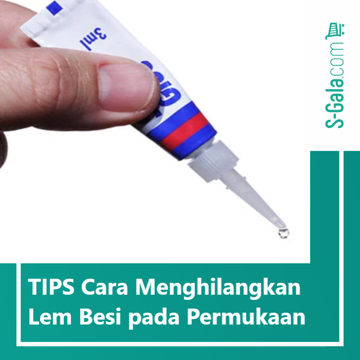 Cara Menghilangkan Lem Besi Pada Permukaan