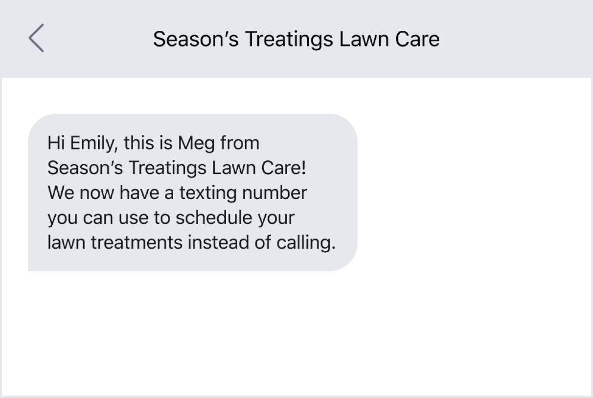 Example of proactively texting a customer first