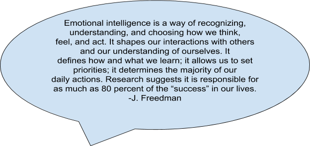 Emotional intelligence quote by J. Freedman