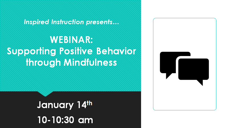 Supporting positive behavior webinar