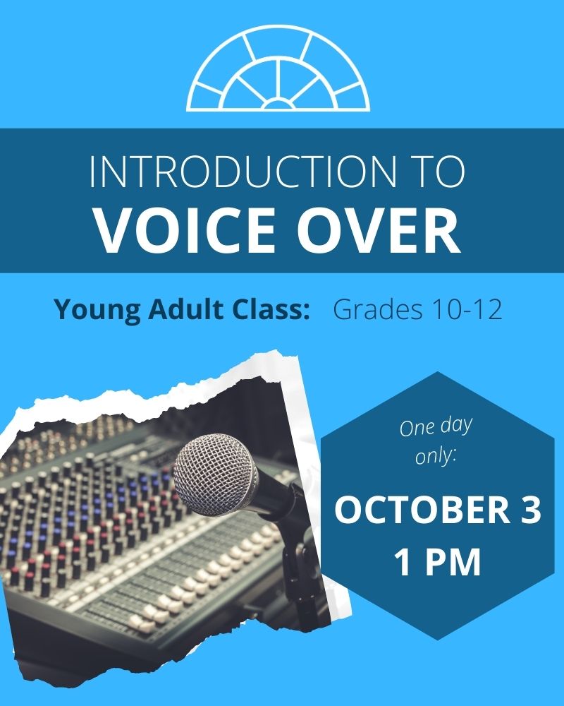 Studio Wayne (Class) - Introduction to Voice Over (Young Adult Class, Grades 10-12)