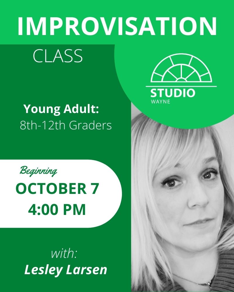 Studio Wayne (Class) - Improvisation (Young Adult Class- 8th-12th Graders)