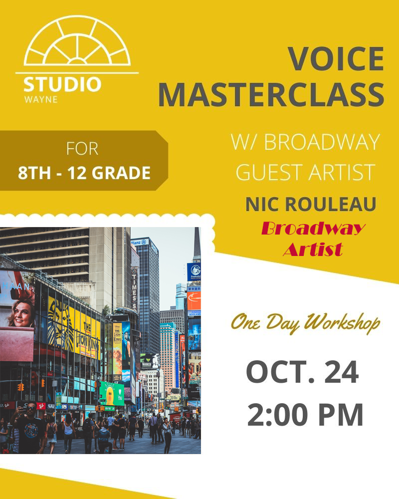Studio Wayne (Class) - Voice Masterclass w/ Broadway Guest Artist (8th-12th Grade)