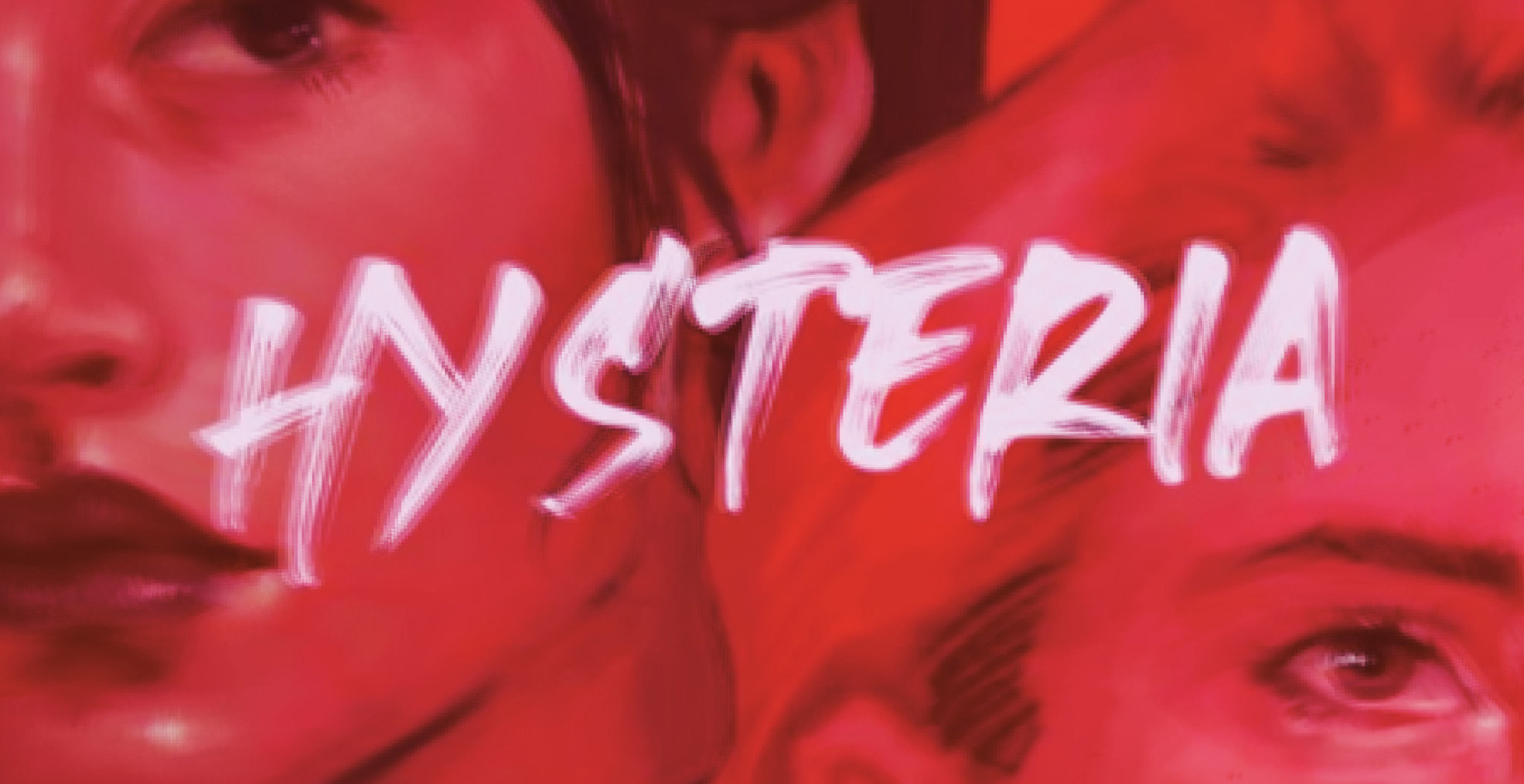 HYSTERIA or a powerful cry for normality