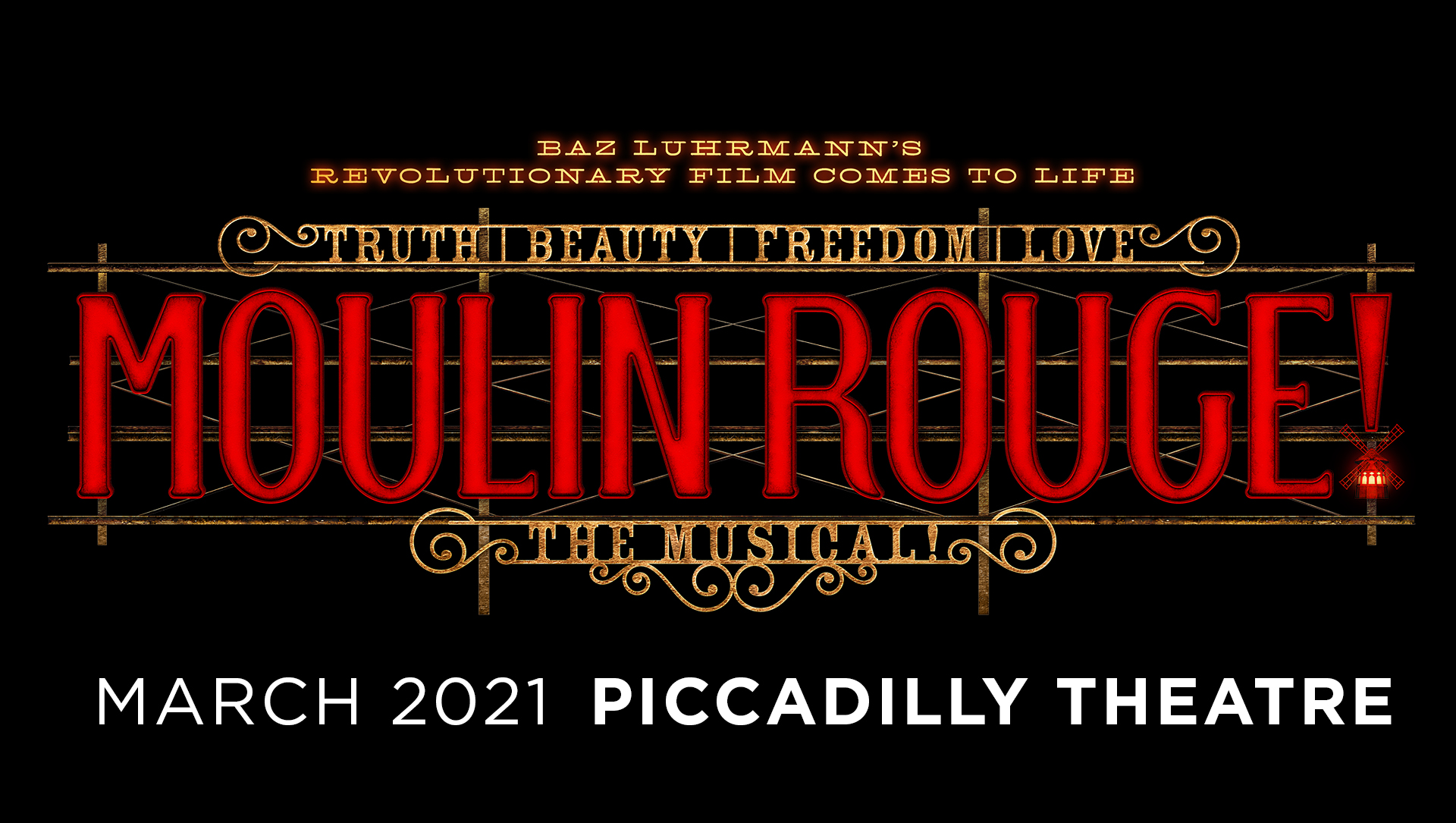 Moulin Rouge the musical coming to the piccadilly theatre march 2021