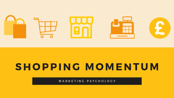 Shopping Momentum - what is it and how you can use it to your advantage?