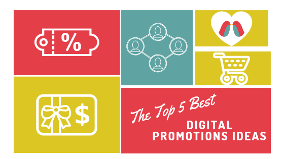 5 best digital marketing promotional campaigns