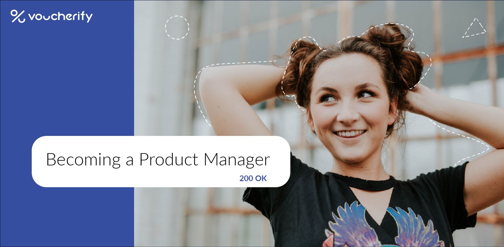 How to Become a Product Manager? My story of moving from Digital Marketing to Product Management.