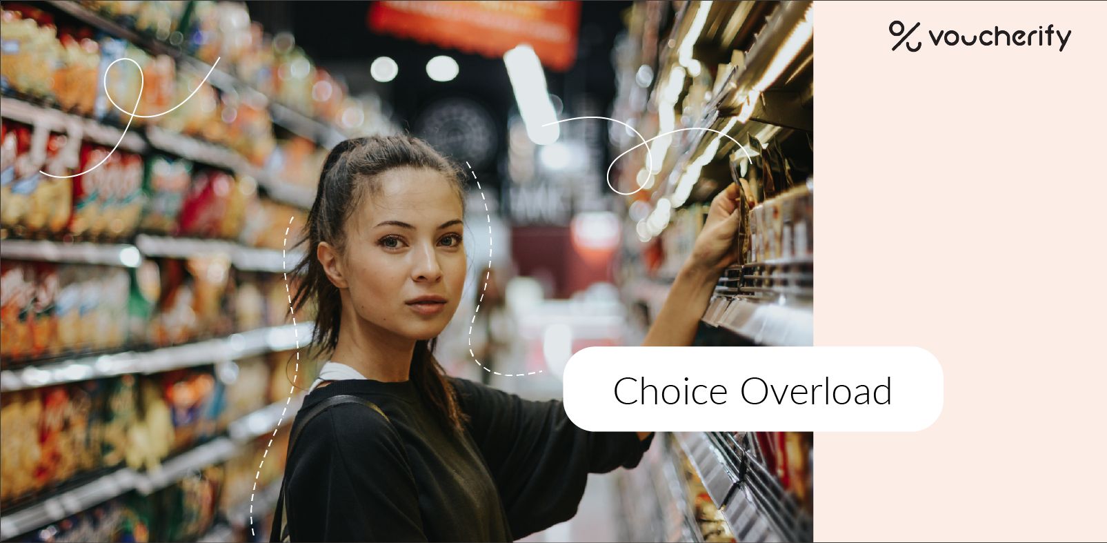 Value of Variety and Choice Overload in Customer Psychology – When too much choice can decrease sales?
