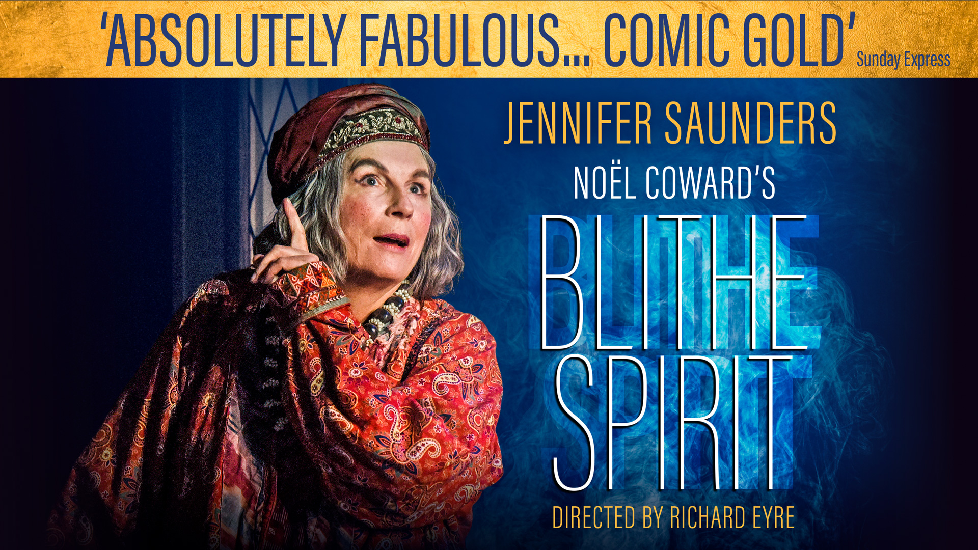 title artwork for Blithe Spirit by Noel Coward featuring Jennifer Saunders