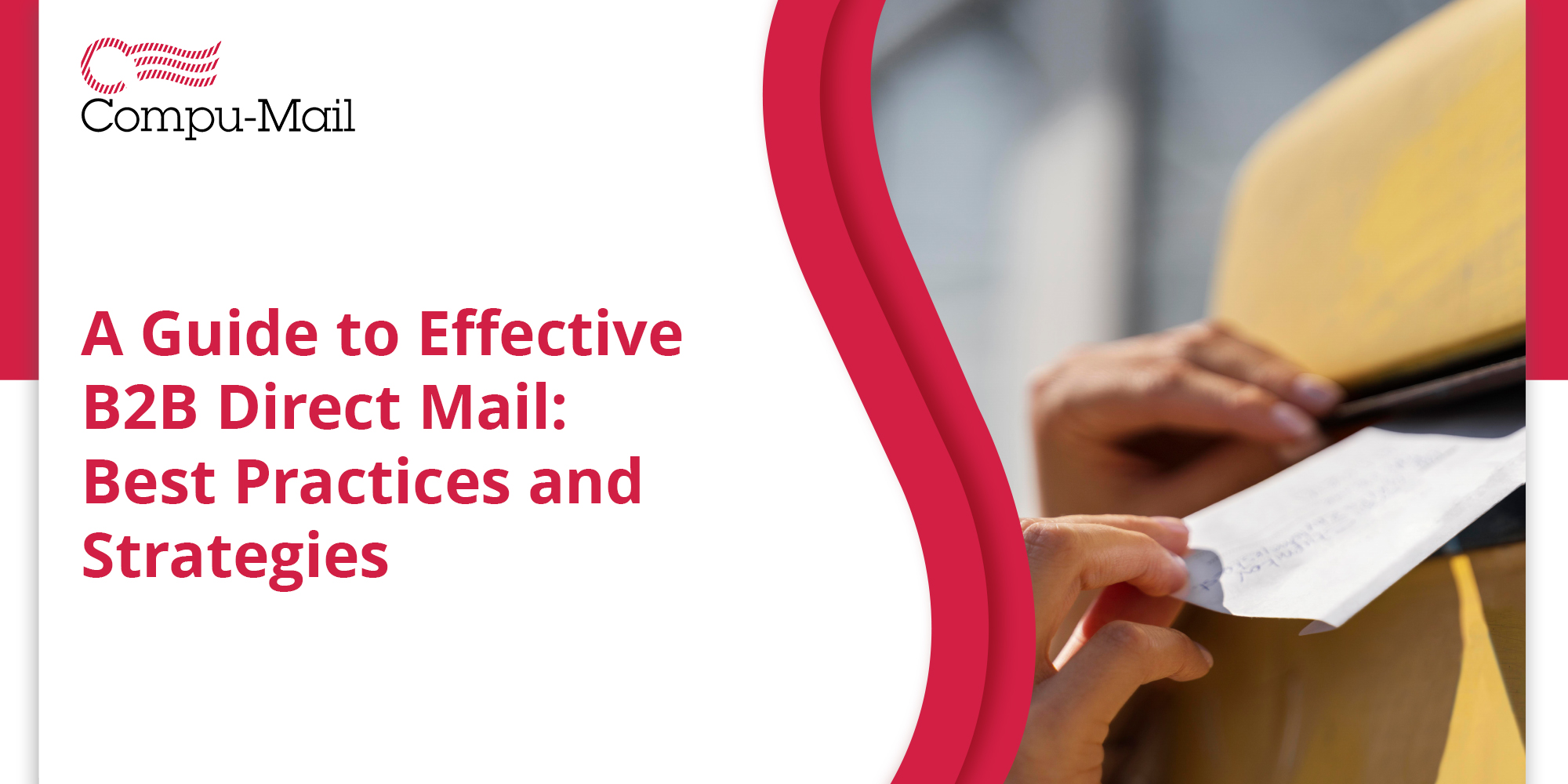 Compu-Mail's Guide to B2B Direct Mail Best Practices