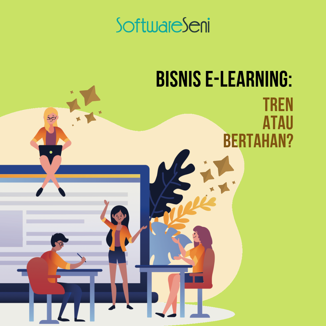 Bisnis E-Learning : Tren atau Bertahan?