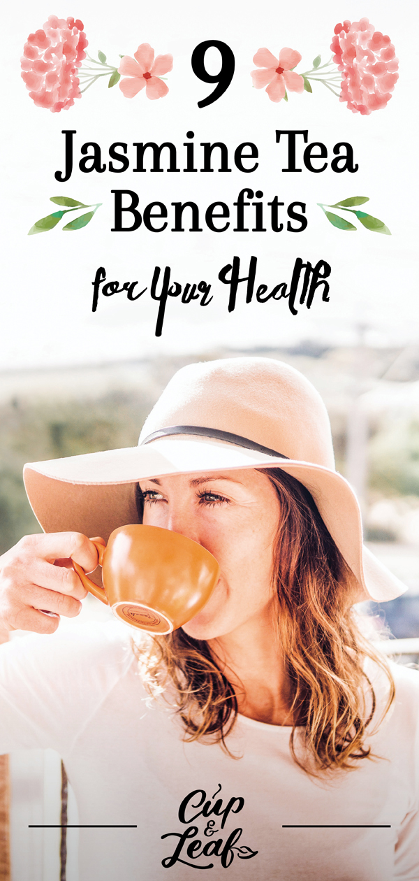9 Jasmine Tea Benefits for Your Health Cup & Leaf