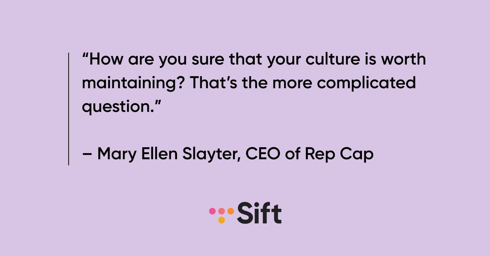 Mary Ellen Slayter hybrid work culture quote
