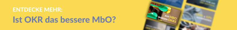 Ist OKR das bessere MbO?