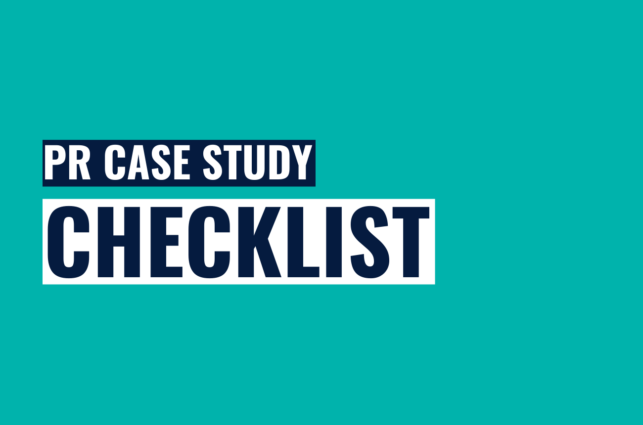 PR case study checklist