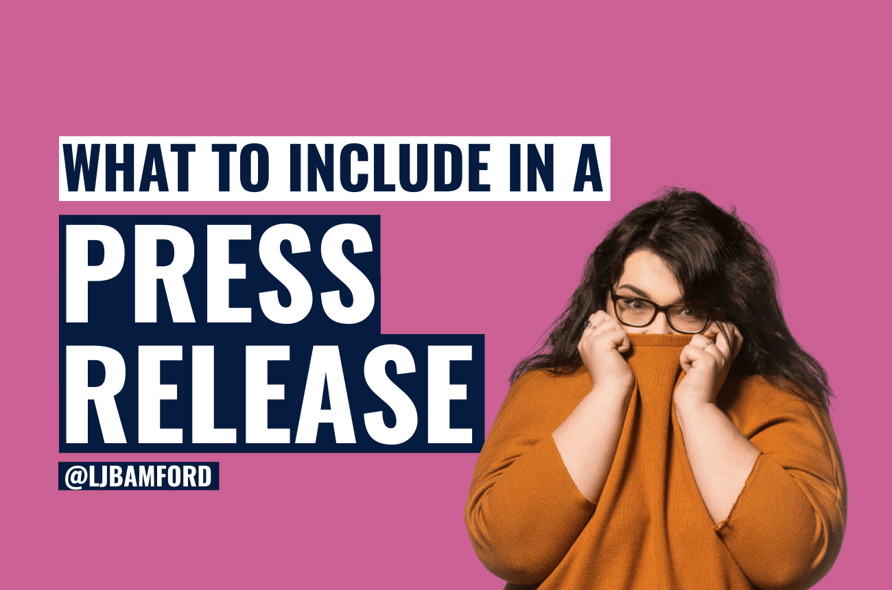 Five things you should always include in a press release