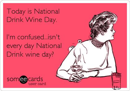 National Drink Wine Day Meme