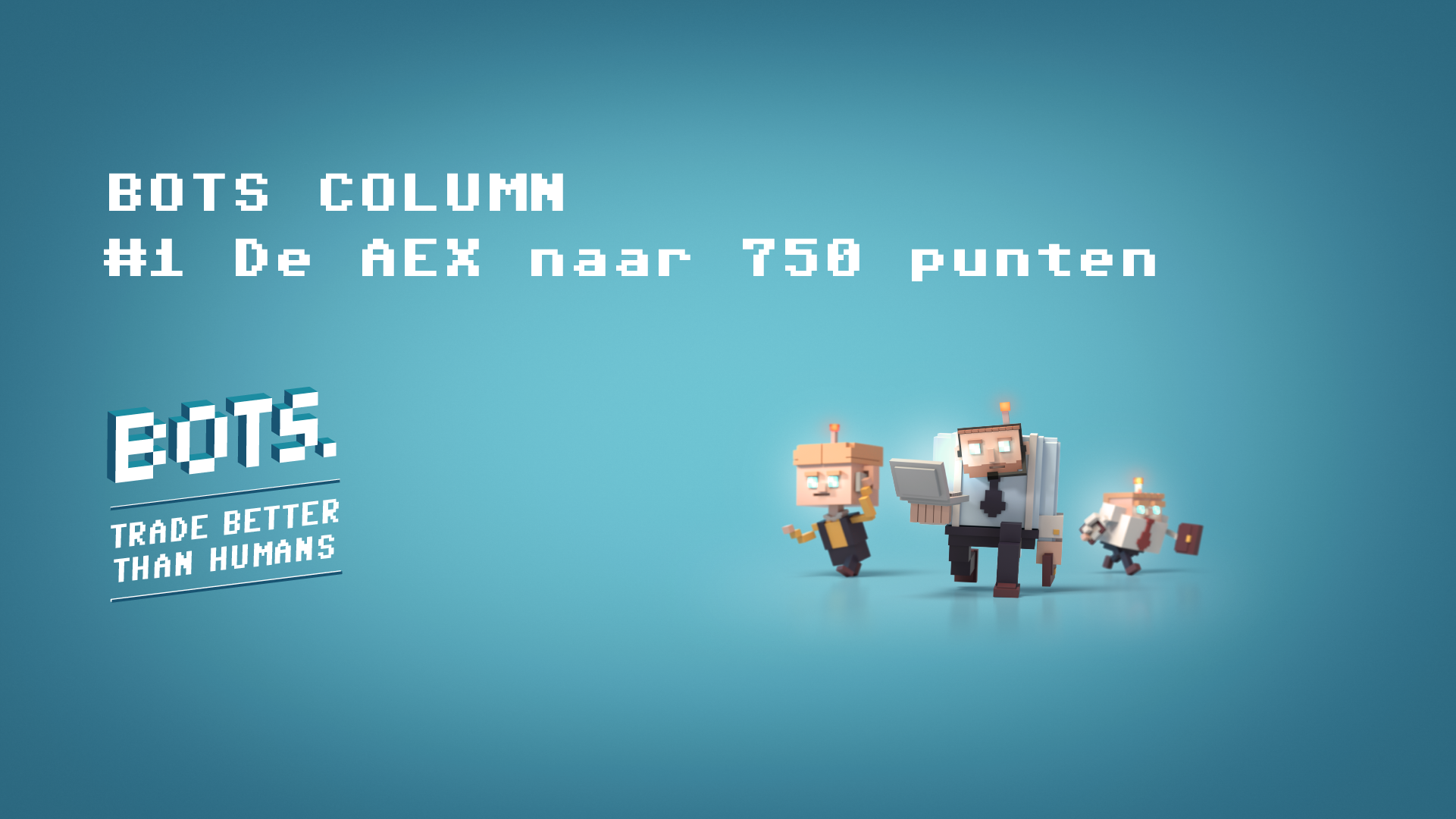 Podcast 1: Binnen een jaar gaat de AEX naar 750 punten