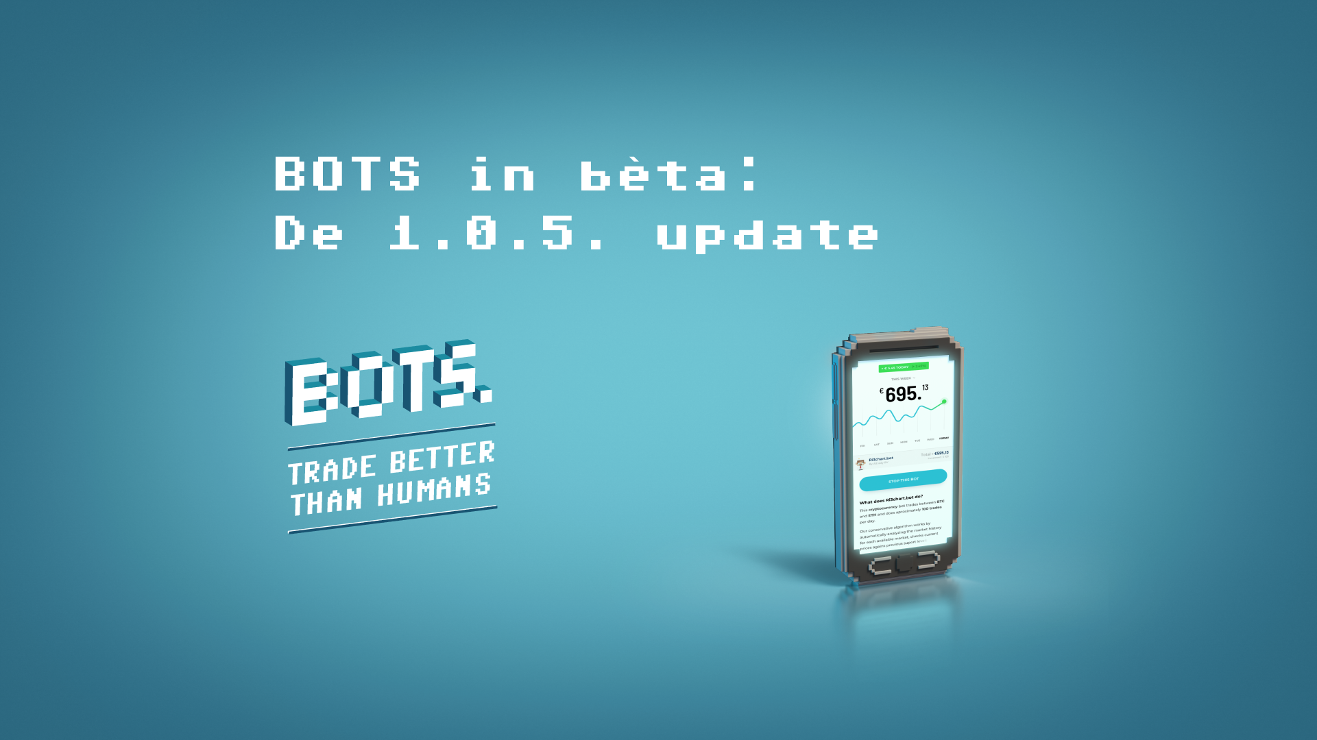 BOTS by RevenYOU | BOTS in bèta: De 1.0.5. update